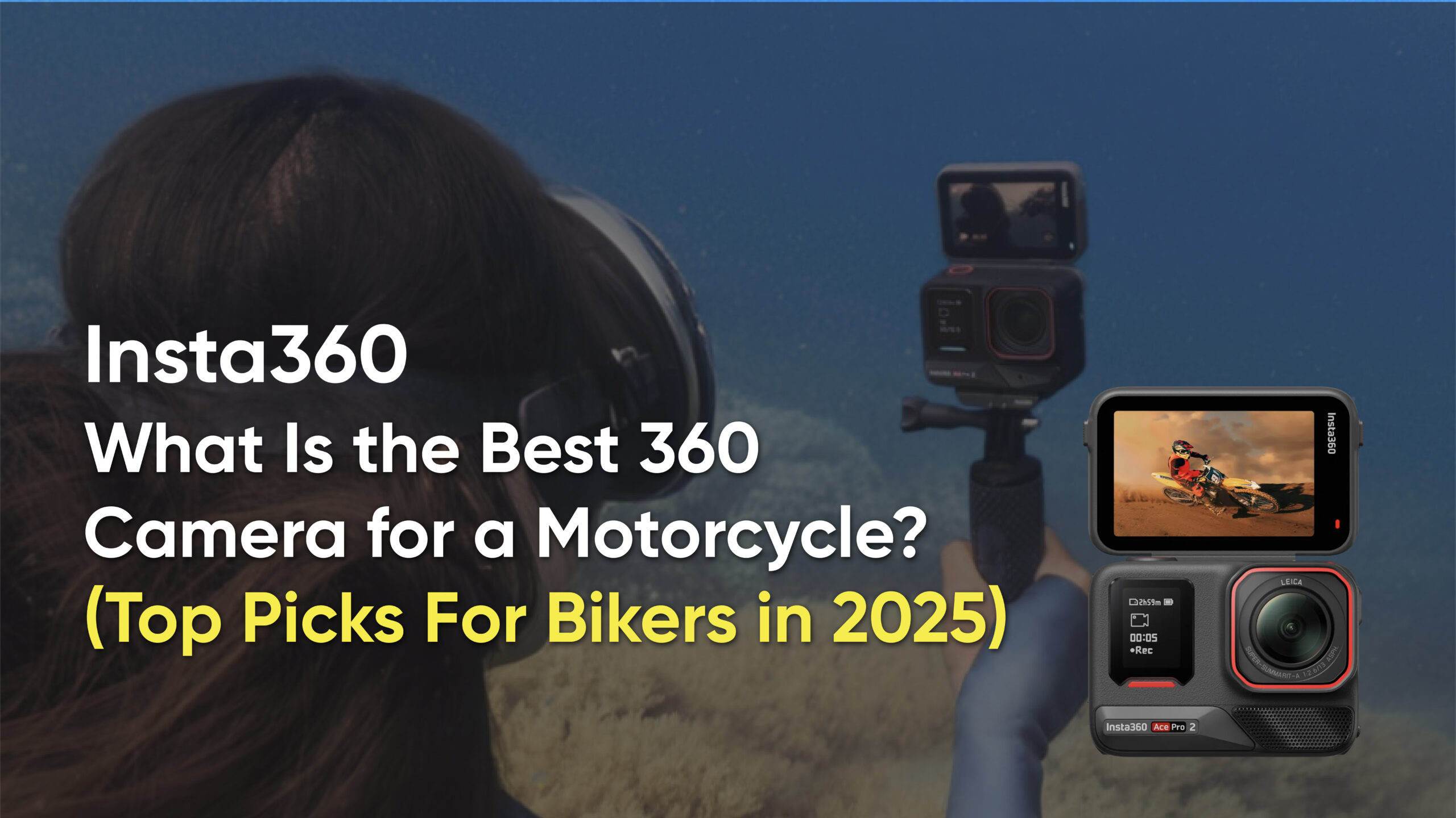 Camera for a motorcycle